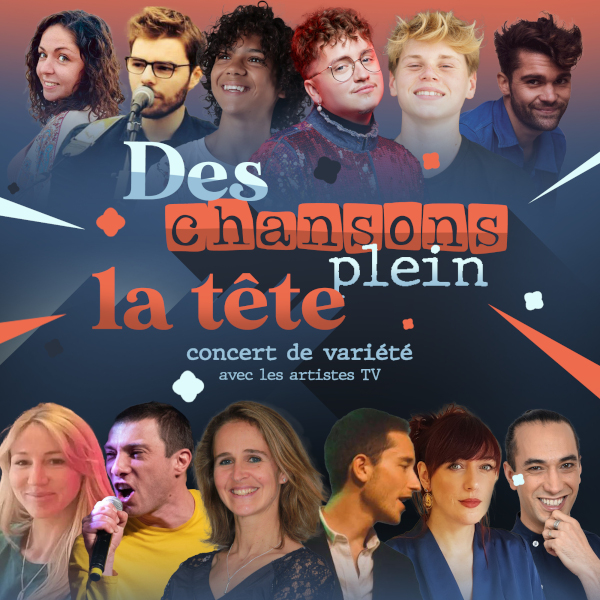 Concert de variétés DES CHANSONS PLEIN LA TÊTE