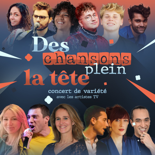 Concert de variétés DES CHANSONS PLEIN LA TÊTE