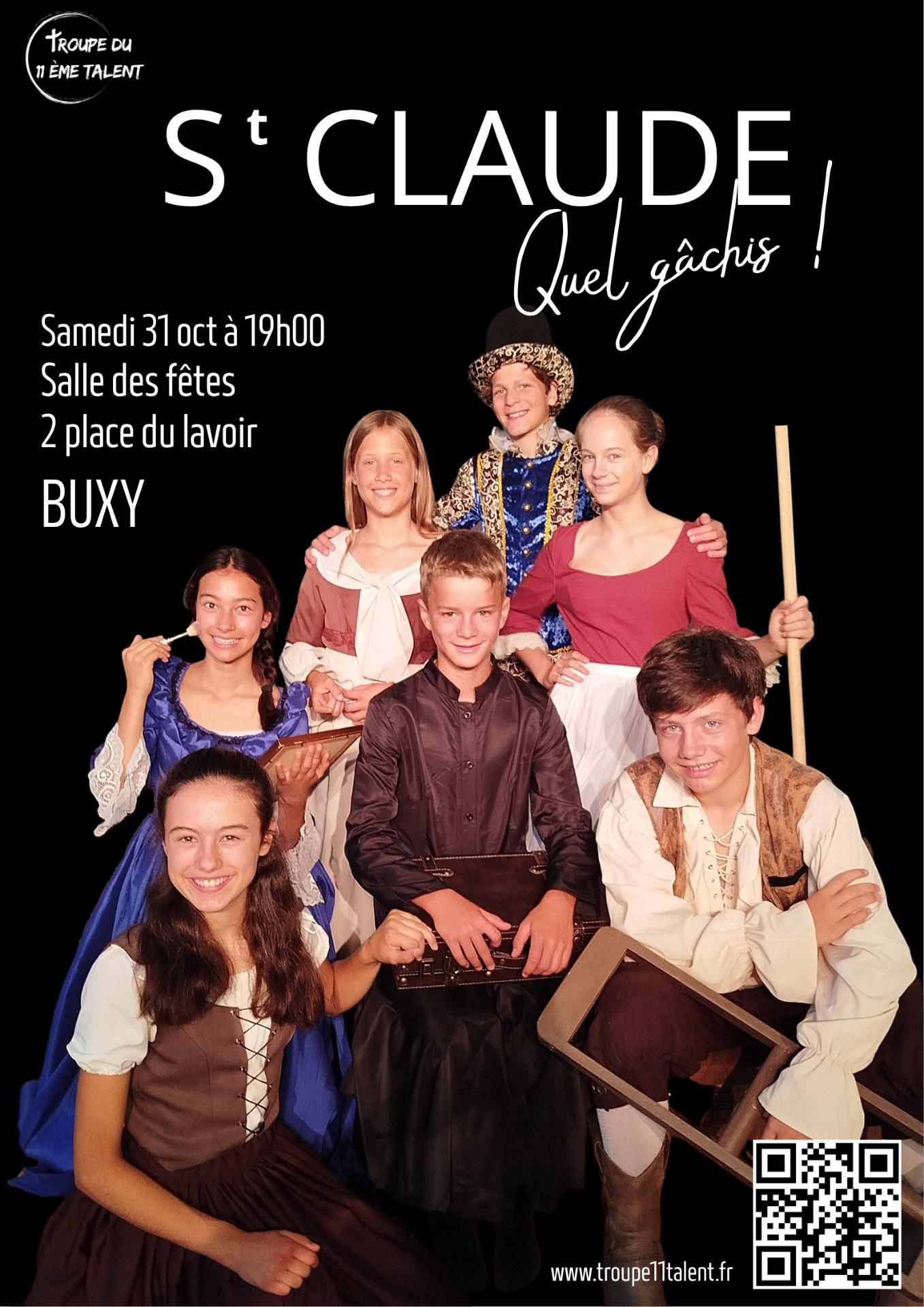 Spectacle à Buxy  La paroisse Saint-Vincent des buis accueille une troupe pour un spectacle inédit. SAMEDI 31 OCTOBRE 19h00 Salle des fêtes BUXY