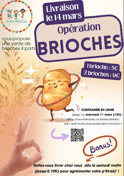 OPÉRATION BRIOCHE !
