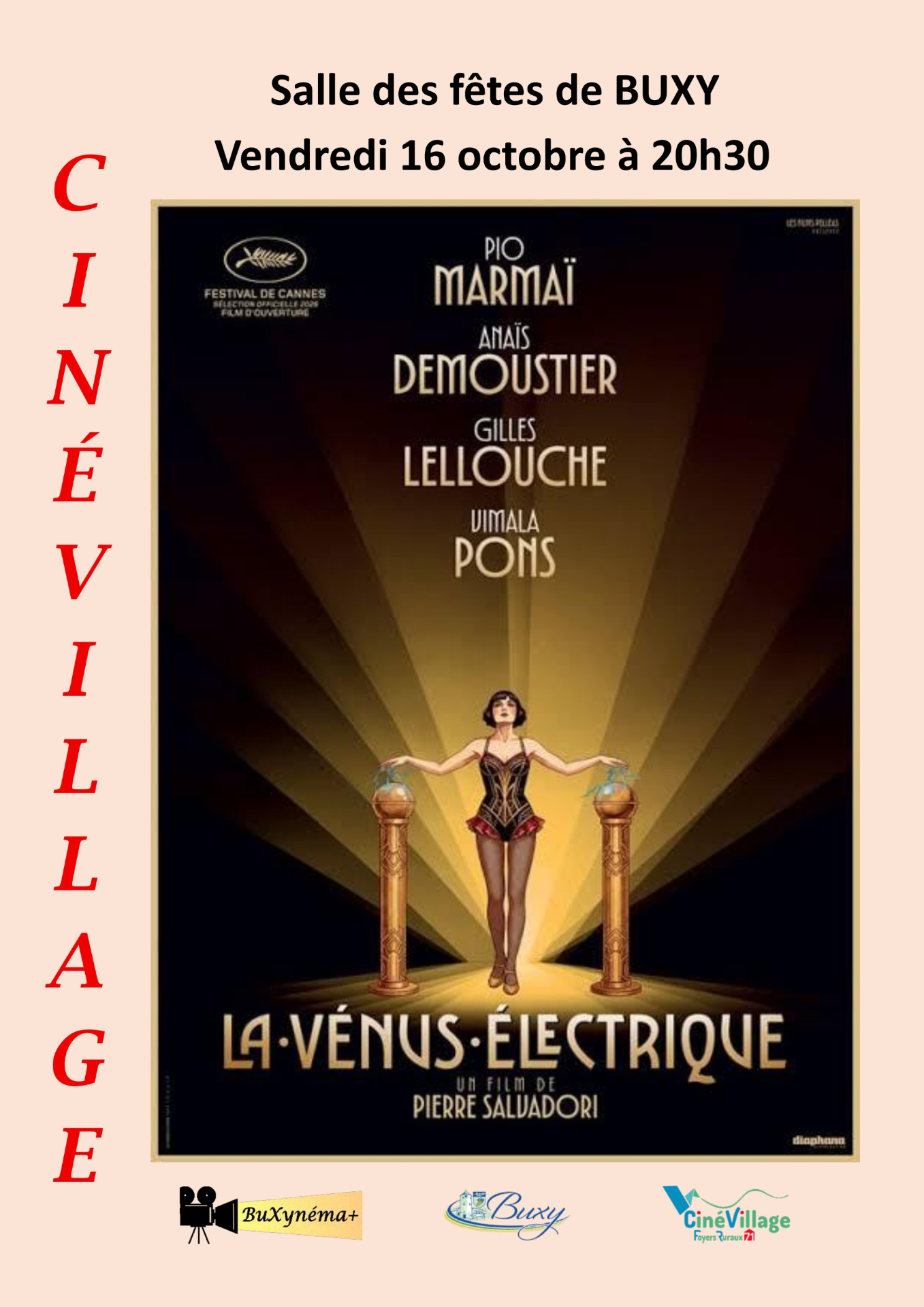 La prochaine séance de cinéma à Buxy aura lieu le VENDREDI 16 OCTOBRE à 20h30 à la salle des fêtes.   Le film : LA VÉNUS ÉLECTRIQUE Comédie, Romance   Tarifs : 5 euros et - 12 ans : 3 euros
